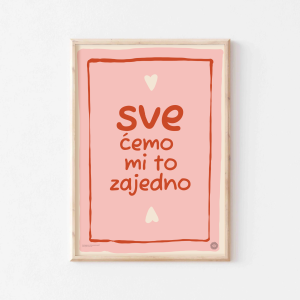 Poster sve ćemo mi to zajedno
