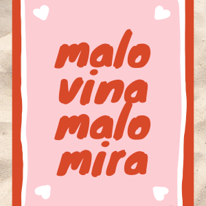 Malo vina malo mira - Image 3