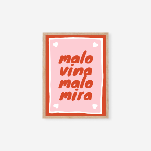 Malo vina malo mira - Слика 1