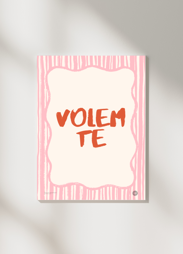 Volem te