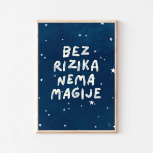 Bez rizika nema magije